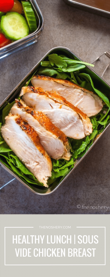 Healthy Lunch | Sous Vide Chicken Breast | TheNoshery.com