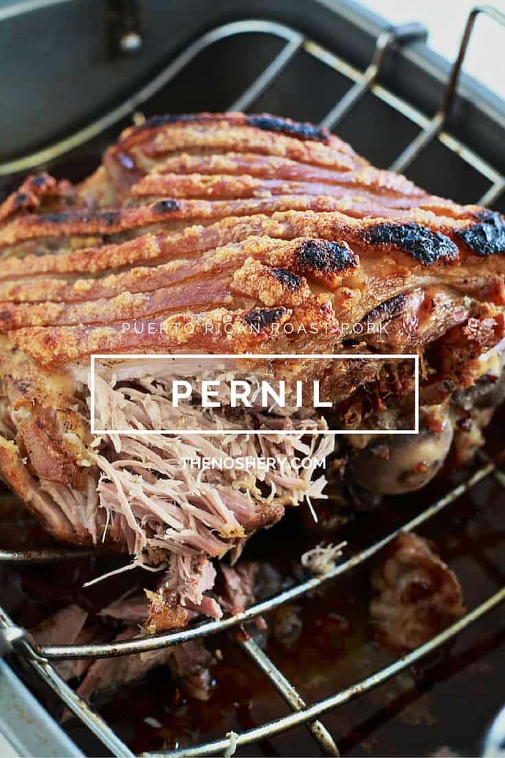Pernil (Puerto Rican Roast Pork)
