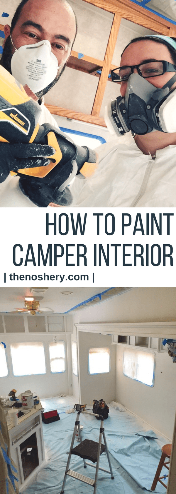 How to Paint Camper Interior | Learn how to paint camper interior and bring and old camper back to life. | The Noshery