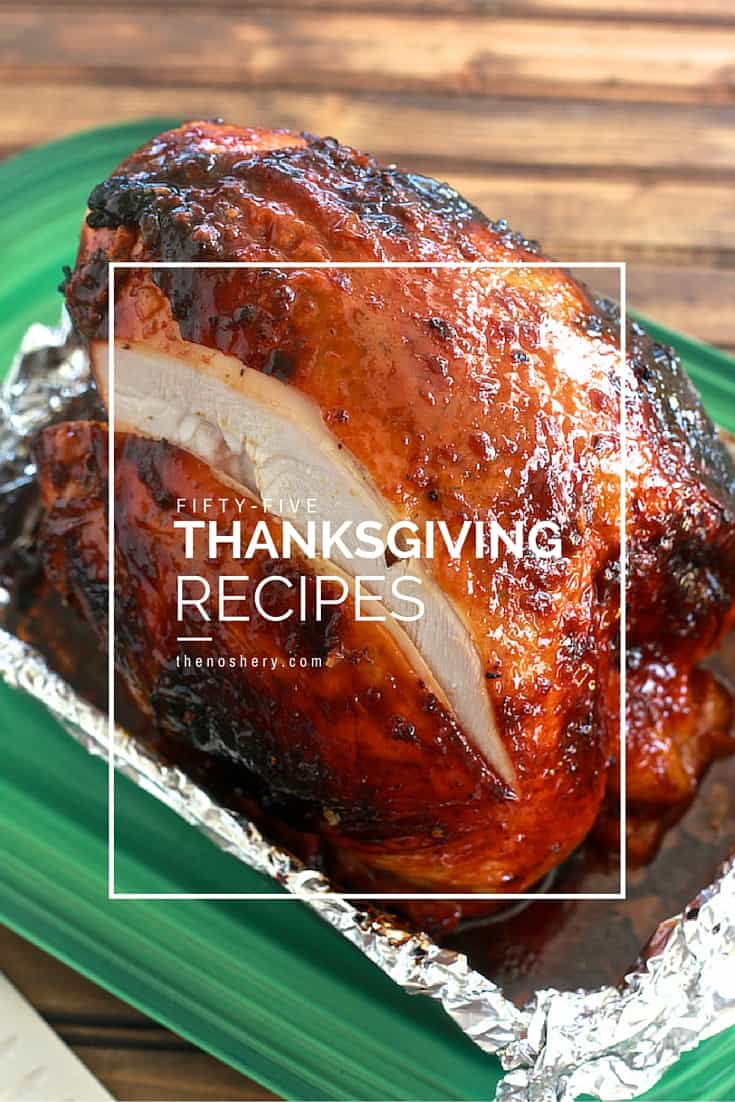 55 Thanksgiving Recipes | TheNoshery.com