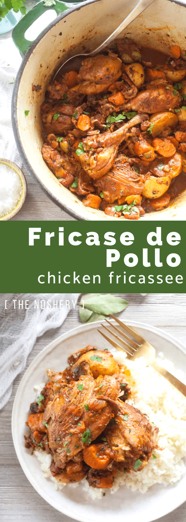 Chicken Fricassee (Fricase de Pollo) - The Noshery