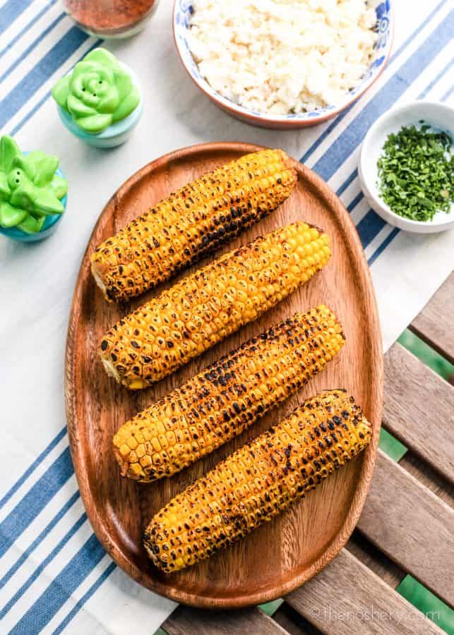 Elote Corn (Mexican Street Corn) - The Noshery