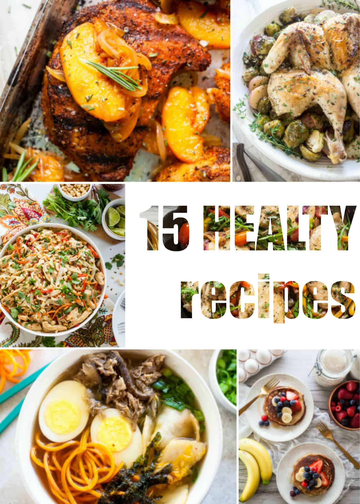 15 Healthy Recipes - The Noshery