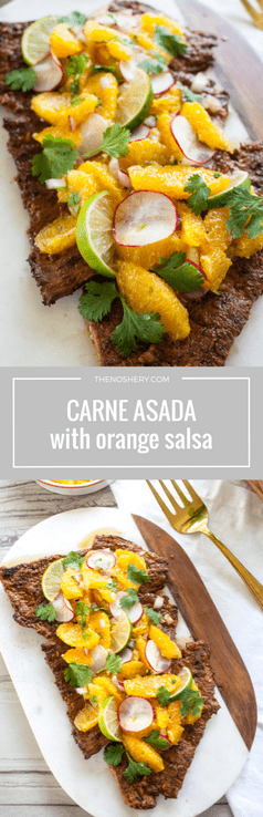 Carne Asada with Orange Salsa | The Noshery