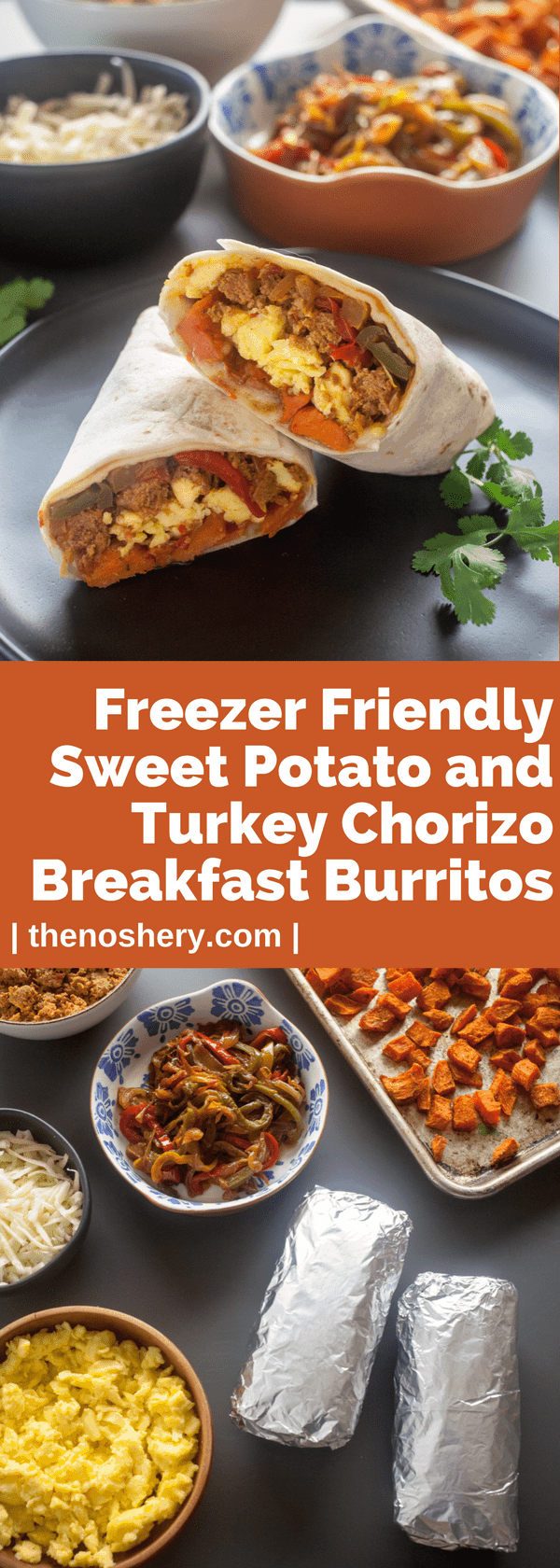 Freezer Breakfast Burritos with Sweet Potato + Turkey Chorizo