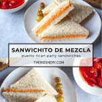Sandwichito de Mezcla | Puerto Rican Party Sandwiches