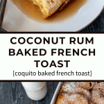 Bex's Coquito French Toast – Familia Kitchen
