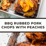 BBQ Rubbed Pork Chops and Peaches | The Noshery
