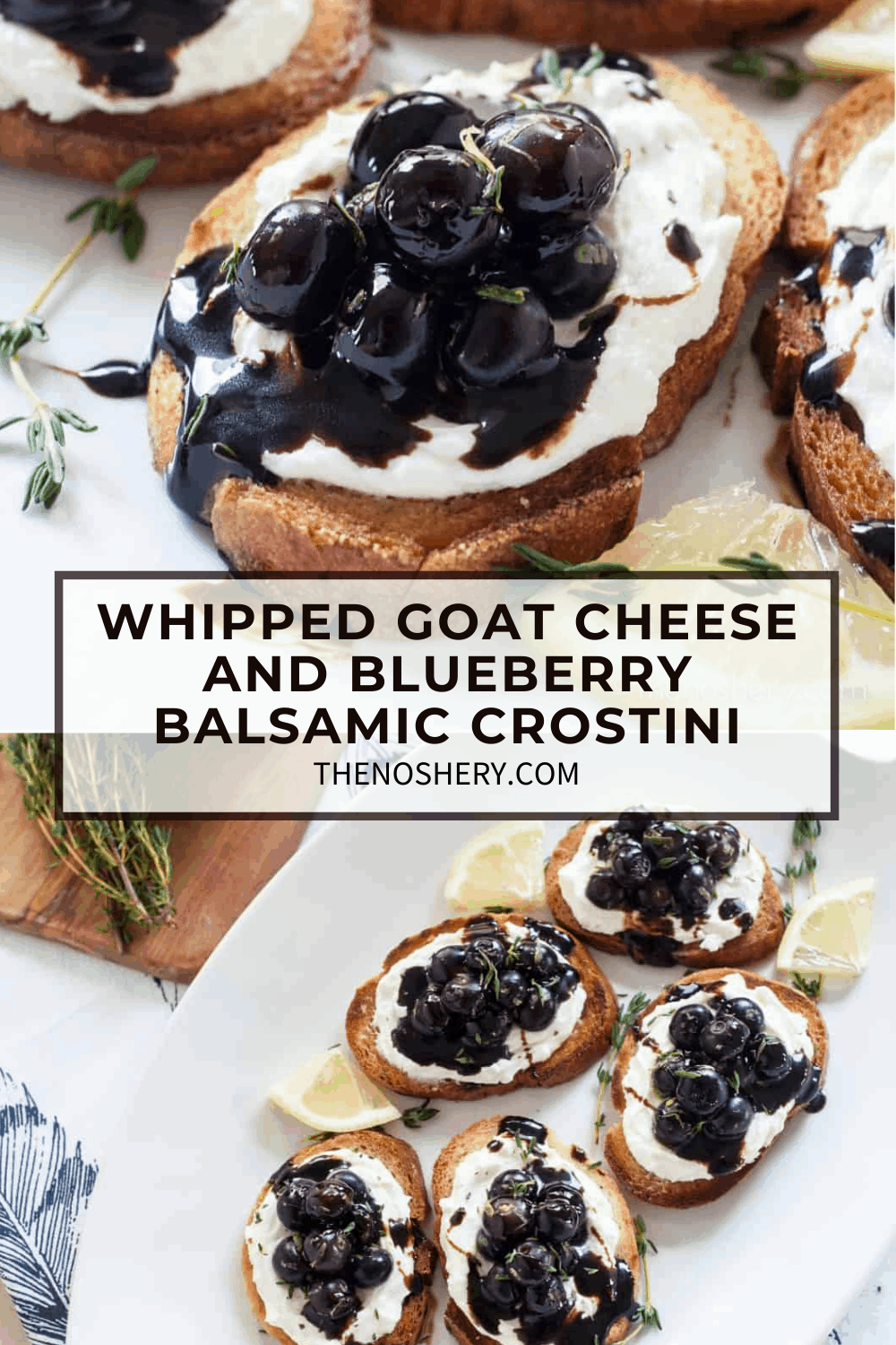 Whipped Goat Cheese and Blueberry Balsamic Crostini The Noshery