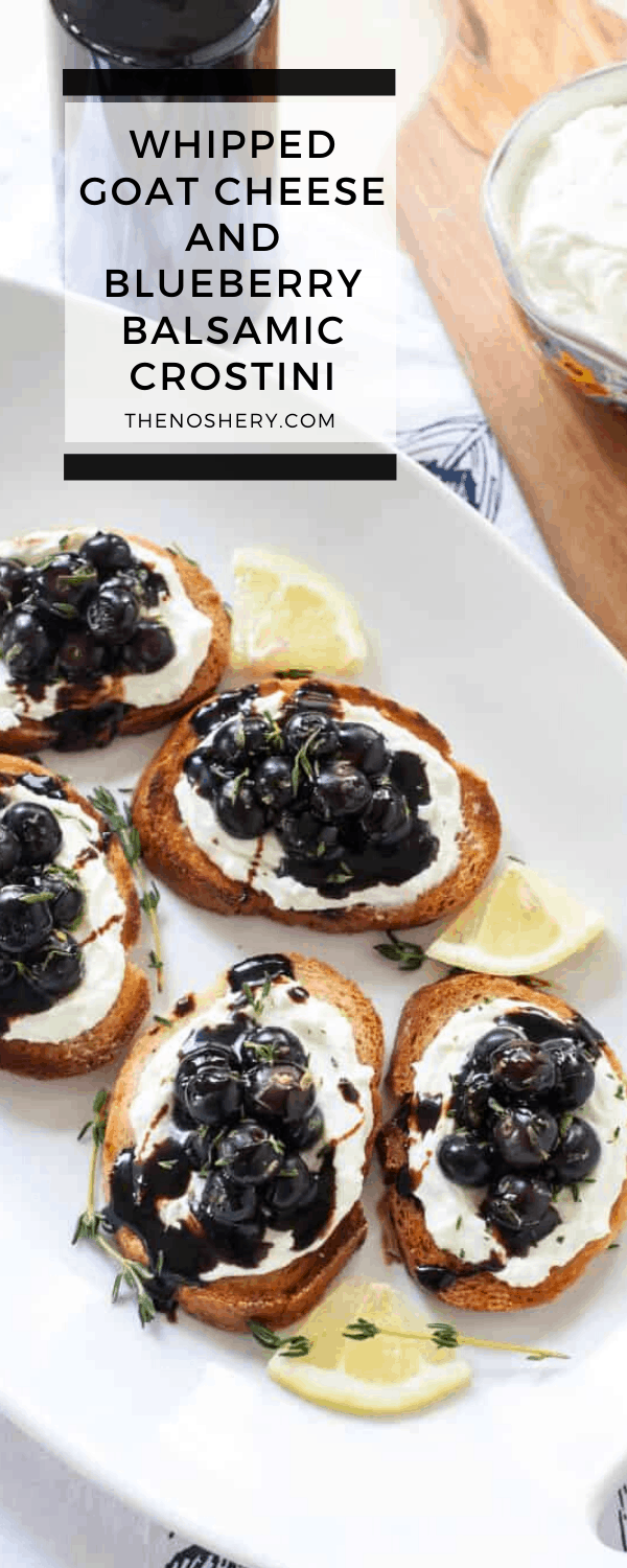 Whipped Goat Cheese and Blueberry Balsamic Crostini The Noshery