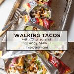 Walking Tacos with Chorizo and Tangy Slaw | The Noshery