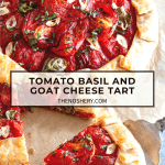Tomato and Goat Cheese Tart | The Noshery