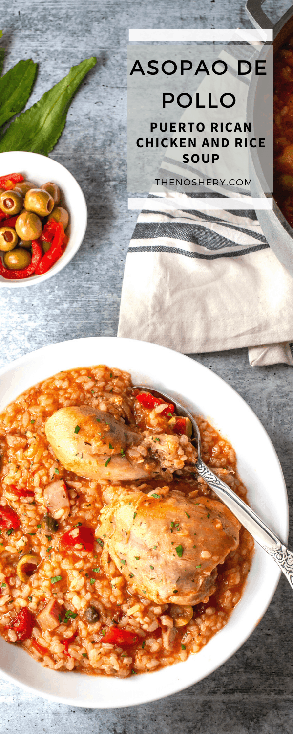 Asopao de Pollo (Puerto Rican Chicken and Rice Soup) - The Noshery